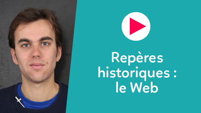 Repères historiques le Web SNT Seconde Les Bons Profs