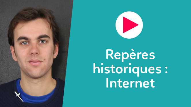 Repères Historiques : Internet | SNT | Seconde | Les Bons Profs